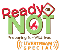Ready or Not: Preparing for Wildfires